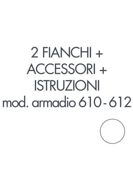 Set 2 fianchi + accessori + istruzioni montaggio per armadi 610 - 612 bianco Tecnical 2 - 805141163007