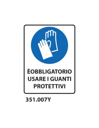 Cartello di obbligo ''È obbligatorio usare i guanti protettivi'' Dixon Industries 27x33 cm - 351.007Y