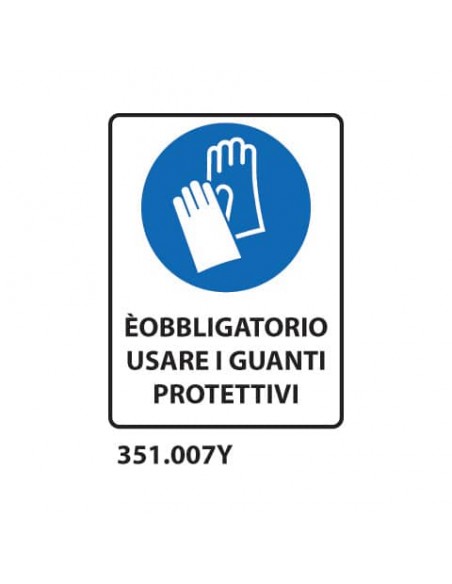 Cartello di obbligo ''È obbligatorio usare i guanti protettivi'' Dixon Industries 27x33 cm - 351.007Y
