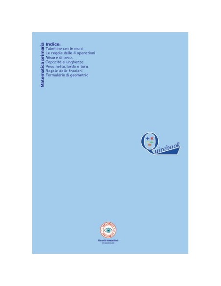 Quaderno rigatura universale Logos Quirebook A4 copertina celeste matematica primaria - rigatura 5 mm